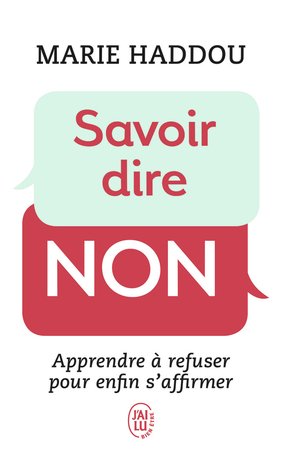 Savoir dire non - Marie Haddou