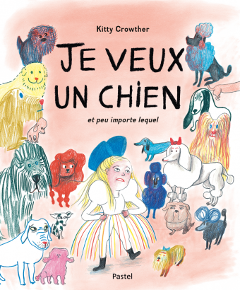 Je veux un chien et peu importe lequel