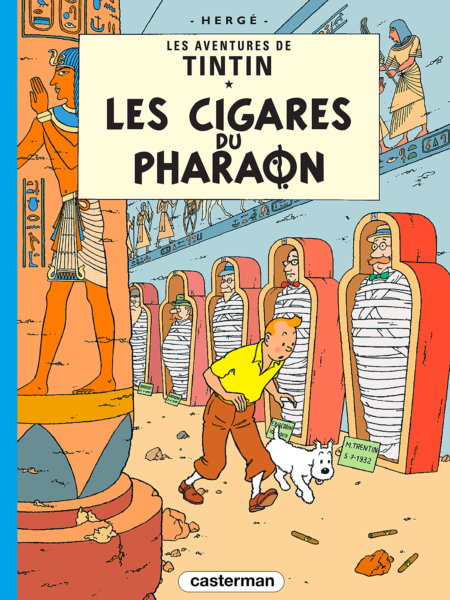 Les Cigares Du Pharaon - Les Aventures De Tintin